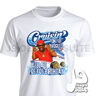 Custom Shirt- Yella’s Foe Foe Birthday
