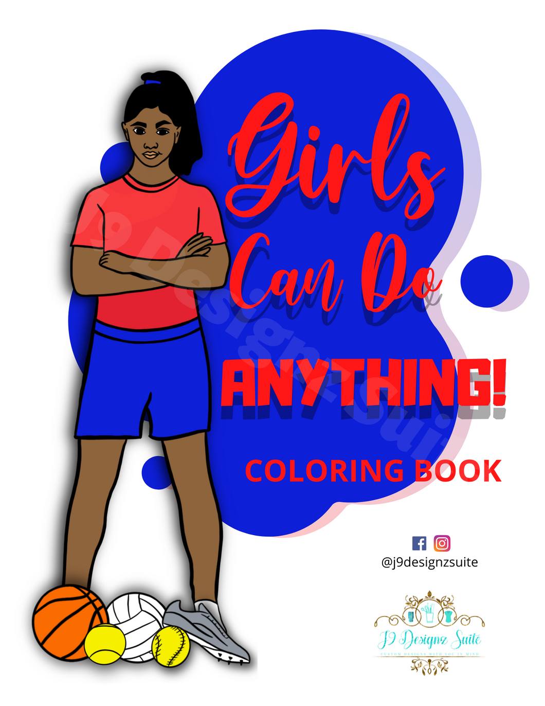 Girls Can Do Anything! Coloring Pages (FREE)-PDF Format Only