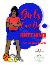 Load image into Gallery viewer, Girls Can Do Anything! Coloring Book-PDF Format Only